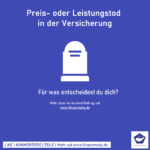 Preis- oder Leistungstod in der Versicherung